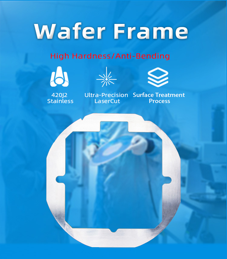 Stainless Steel Semi Wafer Ring Frame